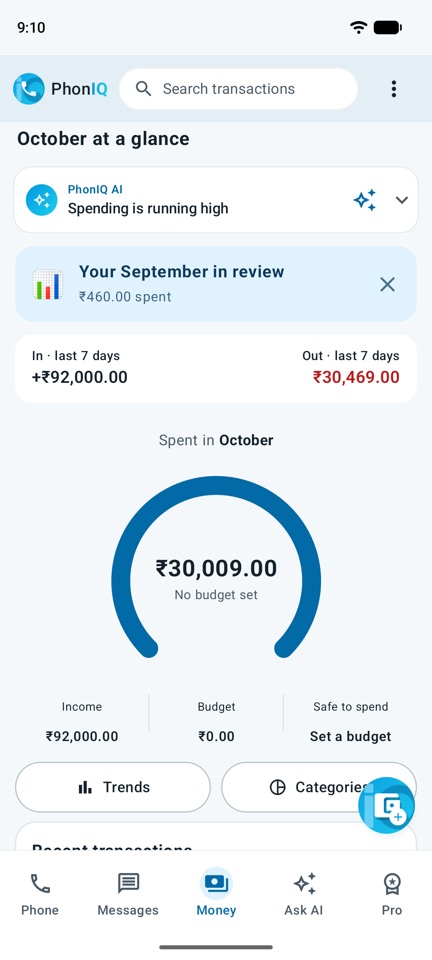 PhonIQ Money: this month's spending, budget and recent transactions from bank SMS.