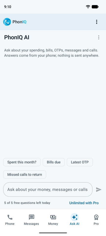 PhonIQ on a phone: recent calls, the sorted inbox, Money and Ask AI.